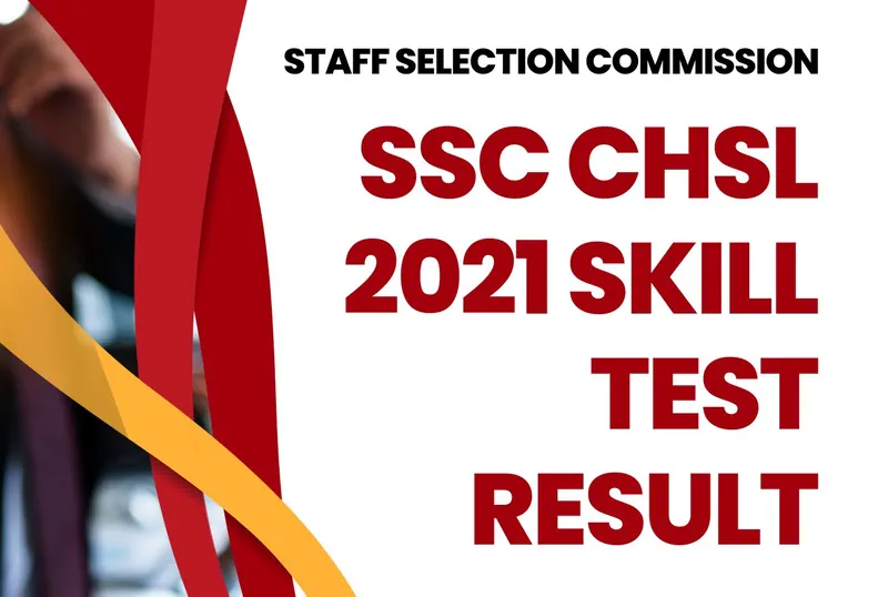 SSC CHSL 2021 Skill Test Result