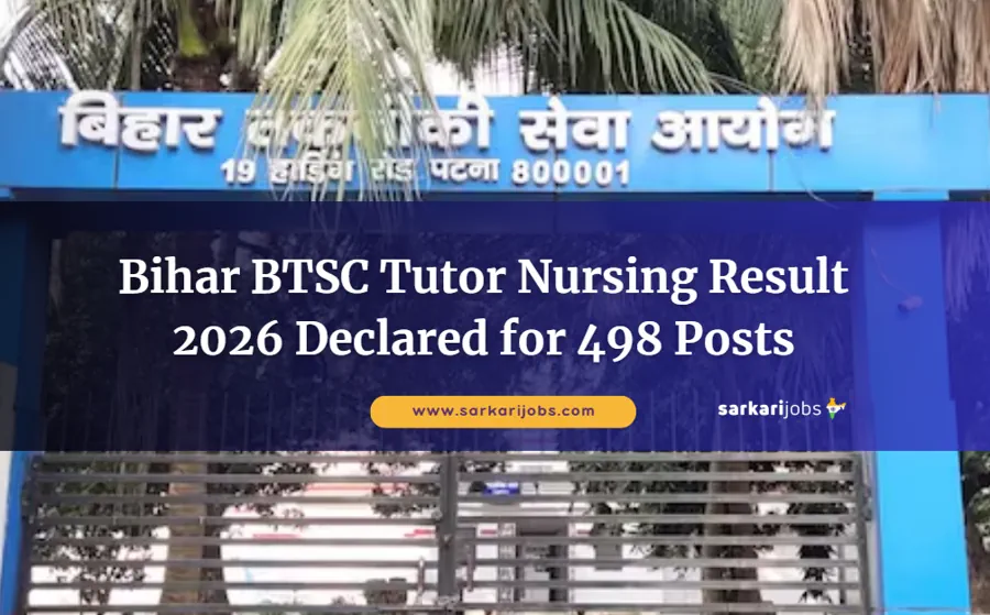 Bihar BTSC Tutor Nursing Result 2026 Declared for 498 Posts
