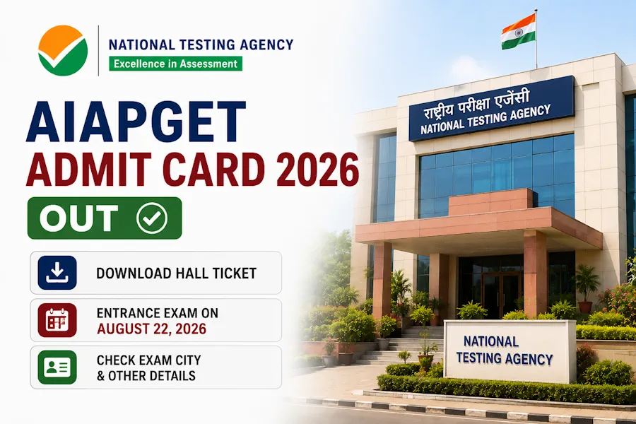 AIAPGET Admit Card 2026 Out, Download Hall Ticket for August 22 Entrance Exam