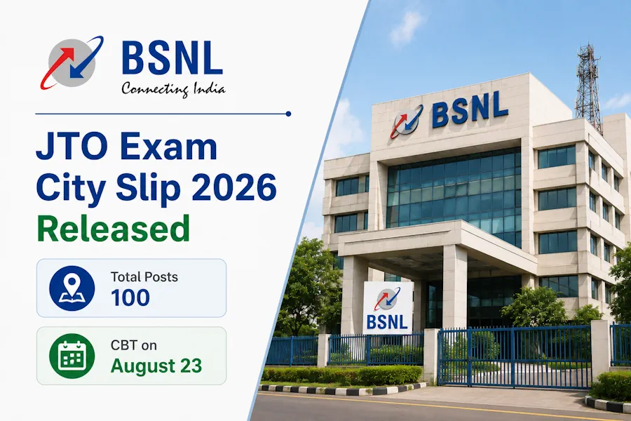 BSNL JTO Exam City Slip 2026 Released for 100 Posts; CBT on August 23
