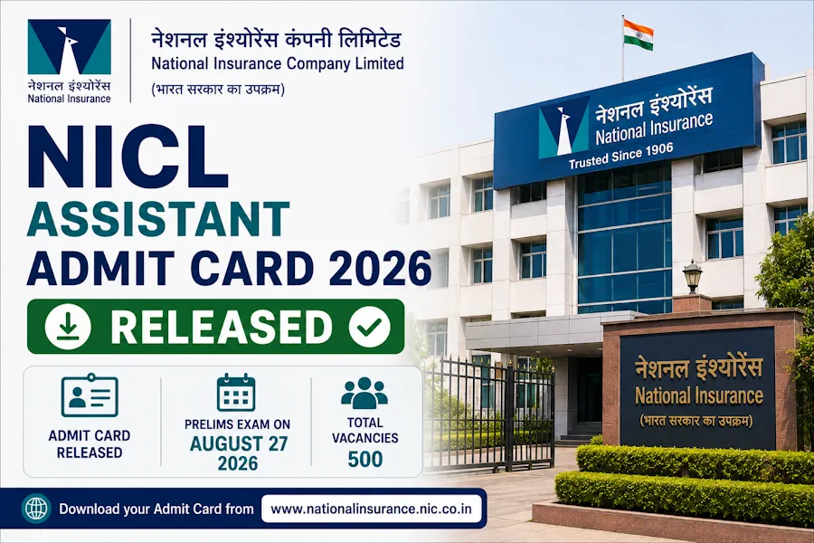 NICL Assistant Admit Card 2026 for 500 Posts, Prelims Exam on August 27