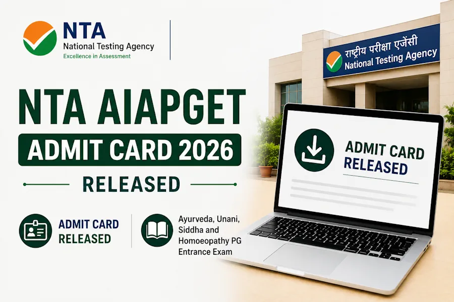 NTA AIAPGET Admit Card 2026 Released for Ayurveda, Unani, Siddha and Homoeopathy PG Entrance Exam
