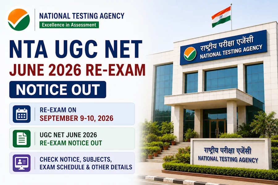 NTA UGC NET June 2026 Re-Exam Notice Out, Exam on September 9-10