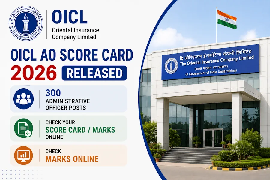 OICL AO Score Card 2026 Released for 300 Administrative Officer Posts; Check Marks Online