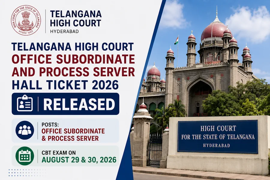 Telangana High Court Office Subordinate and Process Server Hall Ticket 2026 Released; CBT on August 29 and 30