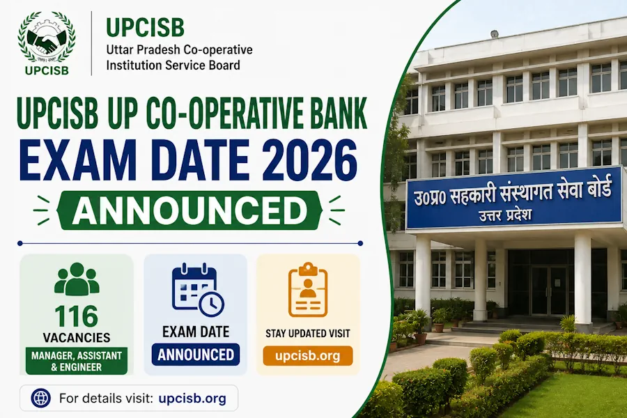 UPCISB UP Co-operative Bank Re Exam Date 2026 Announced for 116 Manager, Assistant and Engineer Posts