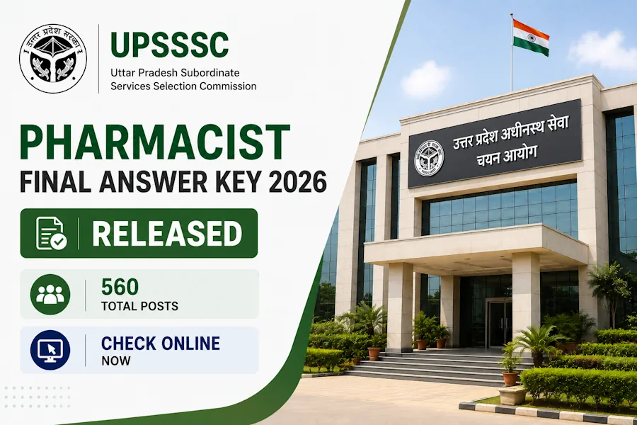 UPSSSC Pharmacist Final Answer Key 2026 Released for 560 Posts; Check Online