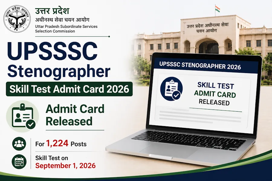 UPSSSC Stenographer Skill Test Admit Card 2026 Released for 1,224 Posts; Test on September 1