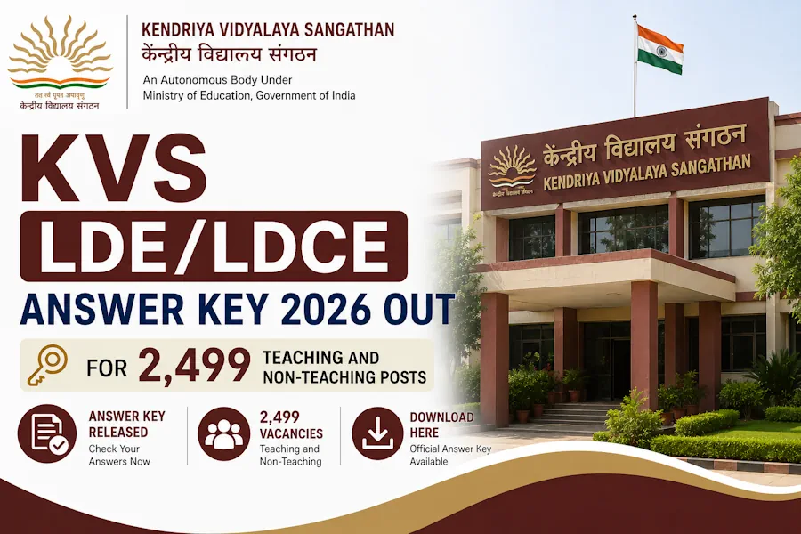 KVS LDE/LDCE Answer Key 2026 Out for 2,499 Teaching and Non-Teaching Posts, Download Here
