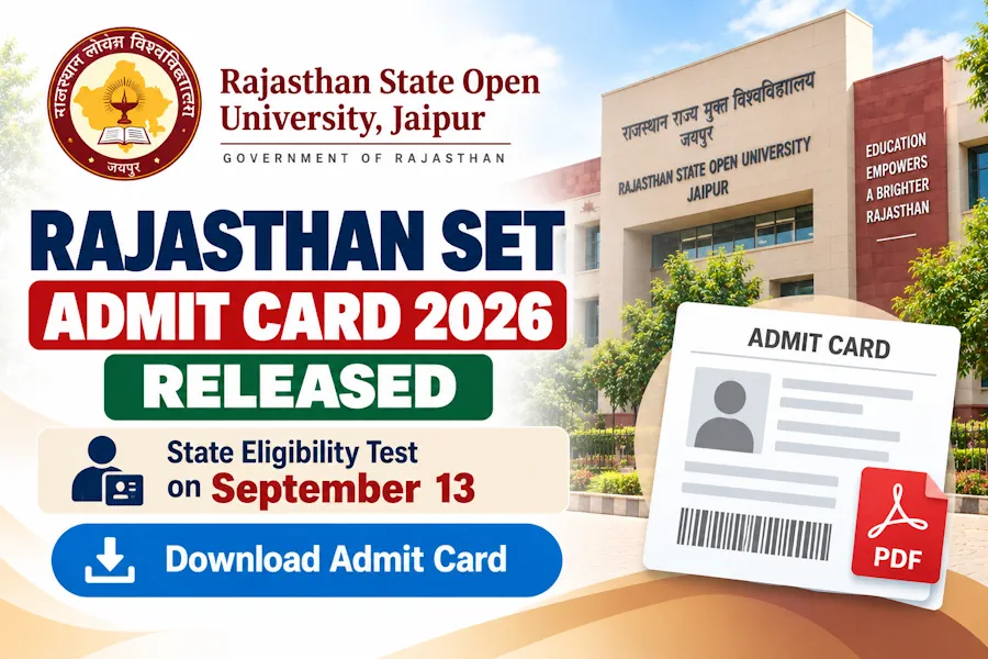 Rajasthan SET Admit Card 2026 Released, State Eligibility Test on September 13